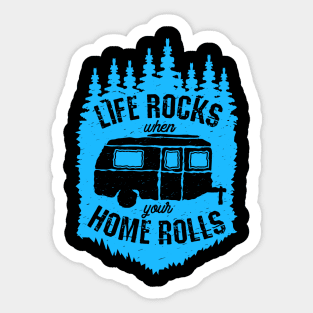 When Your Home Rolls Camper Sticker